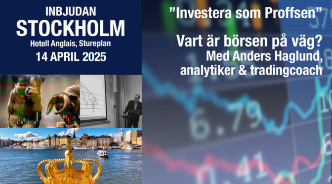 ”Investera som Proffsen” på Hotell Anglais, Stureplan 14 april!